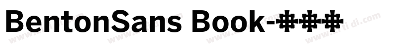 BentonSans Book字体转换